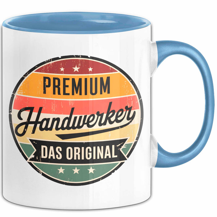 Zimmermann Holz Tischlerei Tasse Geschenk Lustige Geschenkidee Spruch Premium Handwerker Das Original Blau Trendation