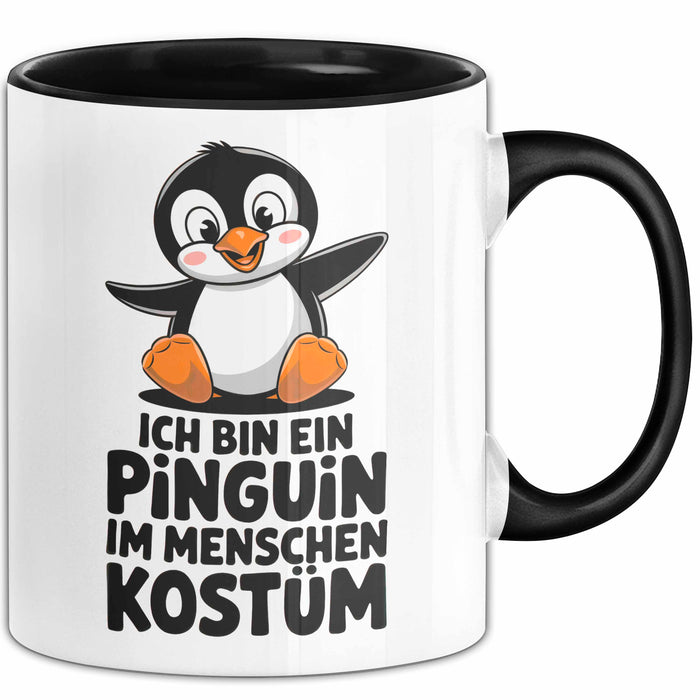 Sarkastischer Pinguin Tasse Geschenk Lustige Geschenkidee Spruch Ich Bin Ein Pinguin Schwarz Trendation