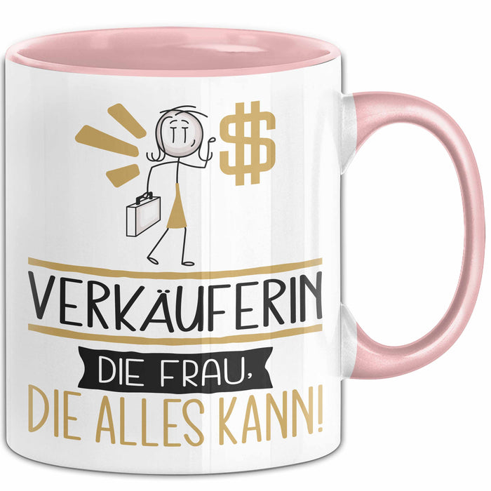 Verkäuferin Geschenk Tasse Becher Die Frau Die Allen Kann Geschenkidee für eine Verkäuferin Lustig Rosa Trendation