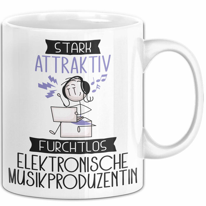 Elektronische Musikproduzentin Tasse Geschenk Becher Stark Attraktiv Furchtlos Elektronische Musikproduzentin Lustige Geschenkidee Weiß Trendation