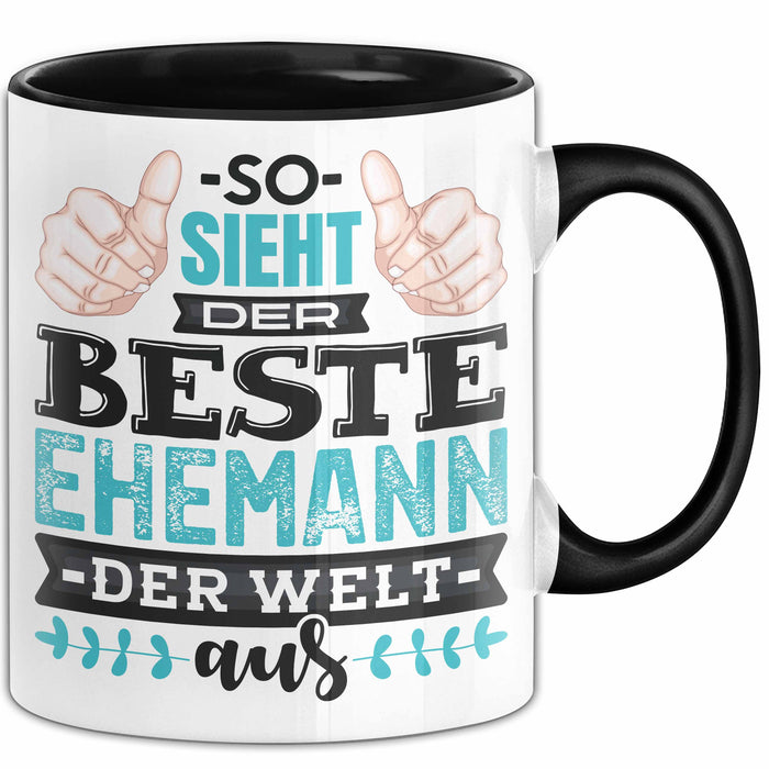 Witzige Tasse Geschenk So Sieht Der Beste Ehemann Der Welt Aus Schwarz Trendation