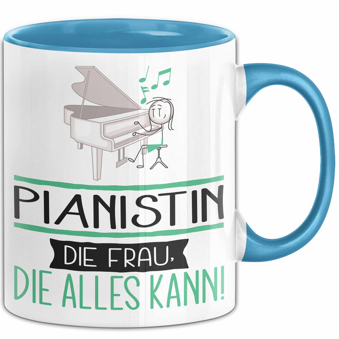 Pianistin Geschenk Tasse Becher Die Frau Die Allen Kann Geschenkidee für eine Pianistin Lustig Blau Trendation