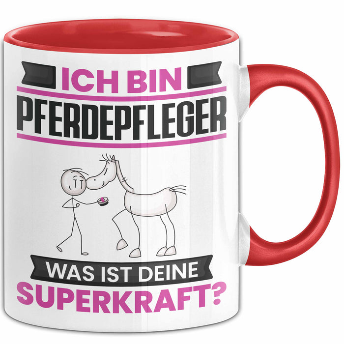 Pferdepfleger Tasse Geschenk für Pferdepfleger Geburtstag Lustiger Spruch Kaffee-Becher Was Ist Deine Superkraft Rot Trendation