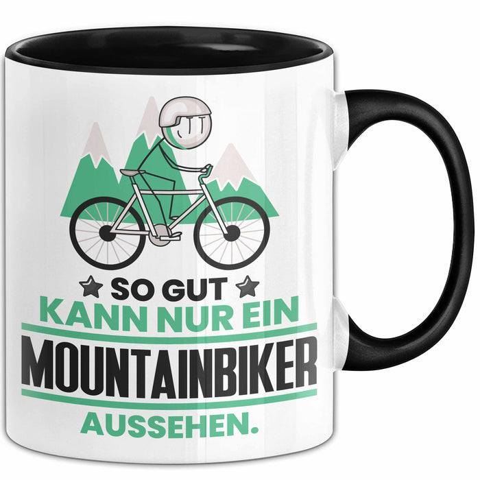 Mountainbiker Geschenk Tasse So Gut Kann Nur Ein Mountainbiker Aussehen Geschenkidee Kaffee-Becher Schwarz Trendation