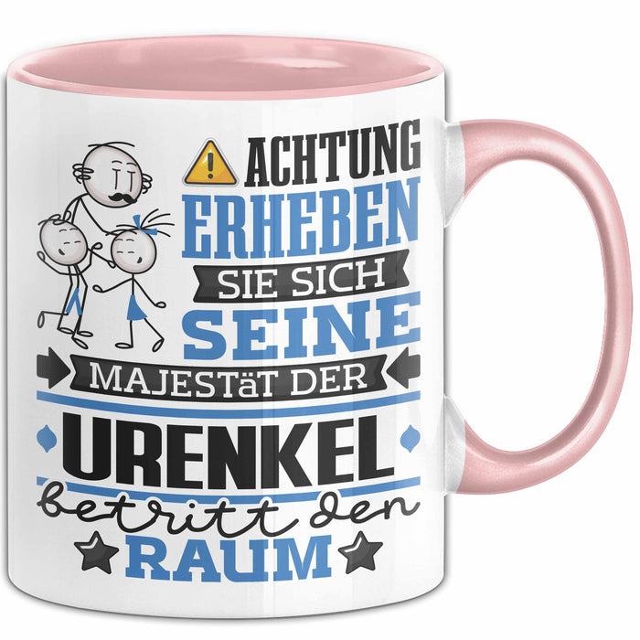 Urenkel Geschenk Tasse Lustiger Spruch Erheben Sie Sich Der Urenkel Betritt den Raum Rosa Trendation