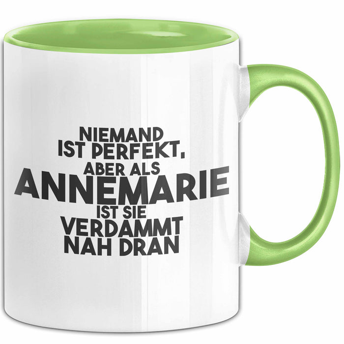 Annemarie Tasse Niemand Ist Perfekt, Annemarie Ist Nah Dran Geschenk