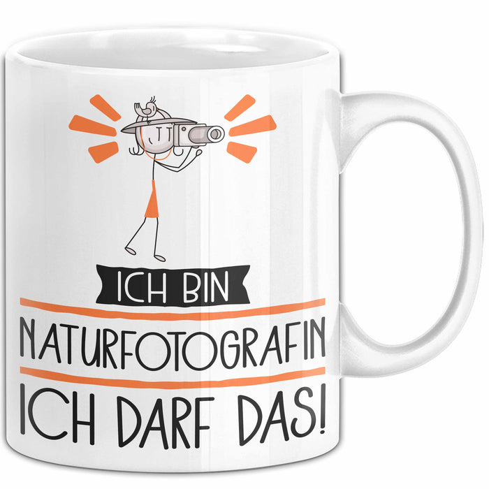 Geschenk für Naturfotografin Tasse Lustige Geschenkidee Geburtstag Ich Bin Naturfotografin Ich Darf Das Weiß Trendation
