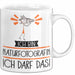 Geschenk für Naturfotografin Tasse Lustige Geschenkidee Geburtstag Ich Bin Naturfotografin Ich Darf Das Weiß Trendation
