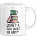 Buchleser Bücher Lesen Tasse Geschenk Lustige Geschenkidee Spruch Tee Trinken Bücher Lesen Weiß Trendation