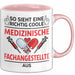 Medizinischer Assistent Arzt Tasse Geschenk Lustige Geschenkidee Spruch So Sieht Eine Richtig Coole Medizinische Fachangestellte Aus Rosa Trendation