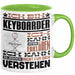 Keyboarder Geschenk Tasse Geschenkidee für Keyboarder Geburtstag Lustig Ich Bin Keyboarder Ich Kann Es Dir Erklären Aber Nicht Für Dich Verstehen Grün Trendation