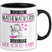 Mathematikerin Tasse Geschenk Ich Bin Mathematikerin Warum Weil Ich Es Kann Geschenkidee Geburtstag Trendation