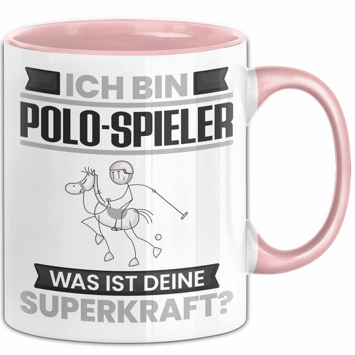 Polo-Spieler Tasse Geschenk für Polo-Spieler Geburtstag Lustiger Spruch Kaffee-Becher Was Ist Deine Superkraft Rosa Trendation