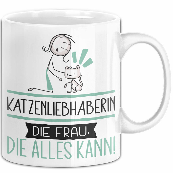 Katzenliebhaberin Geschenk Tasse Becher Die Frau Die Allen Kann Geschenkidee für eine Katzenliebhaberin Lustig Weiß Trendation
