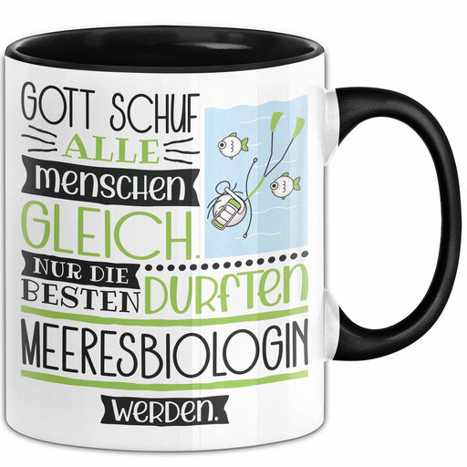 Meeresbiologin Geschenk Becher Tasse Gott Schuf Alle Menschen Gleich Nur Die Besten Durfeten Meeresbiologin Werden Geschenkidee Lustig Trendation