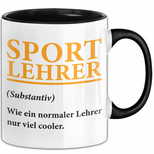 Sportlehrer Unterricht Tasse Geschenk Lustige Geschenkidee Spruch Sport Lehrer Definition Trendation