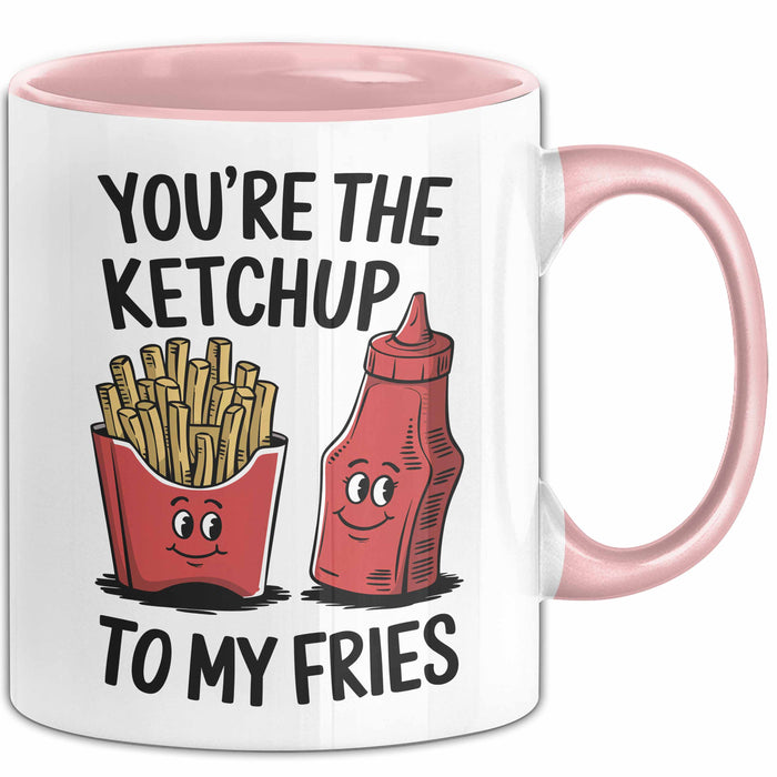 Romantisches Paar Jahrestagsfeier Tasse Geschenk Lustige Geschenkidee Spruch Du Bist Der Ketchup Zu Meinen Pommes Rosa Trendation