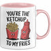 Romantisches Paar Jahrestagsfeier Tasse Geschenk Lustige Geschenkidee Spruch Du Bist Der Ketchup Zu Meinen Pommes Rosa Trendation