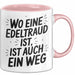 Edeltraud Tasse Geschenk Wo Eine Edeltraud Ist Ist Auch Ein Weg Geschenkidee Becher mit Name Rosa Trendation