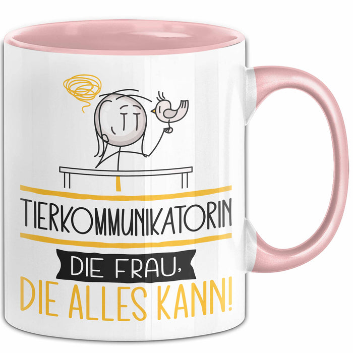 Tierkommunikatorin Geschenk Tasse Becher Die Frau Die Allen Kann Geschenkidee für eine Tierkommunikatorin Lustig Rosa Trendation