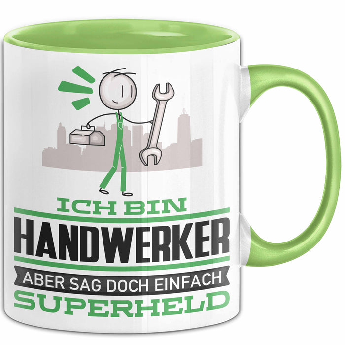 Handwerker Geschenk Tasse Ich Bin Handwerker Aber Sag Doch Einfach Superheld Lustige Geschenkdiee für Handwerker Kaffee-Becher Grün Trendation