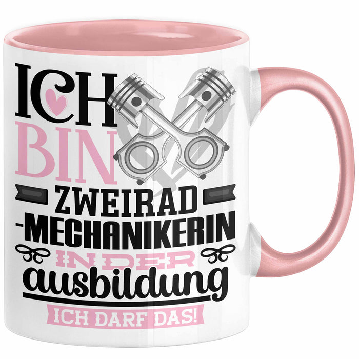 Zweiradmechanikerin Ausbildung Start Geschenk Tasse Ich Bin Zweiradmechanikerin In Der Ausbildung Ich Darf Das Kaffee-Becher Geschenkidee Rosa Trendation