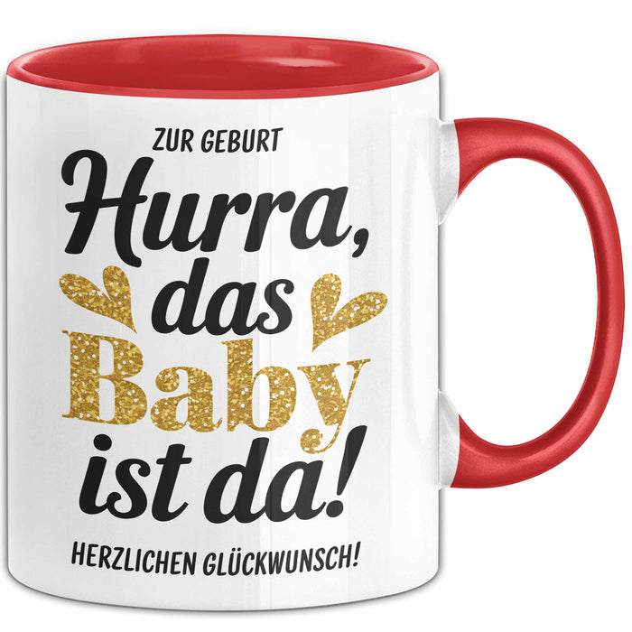 Baby Geburt Neue Eltern Tasse Geschenk Lustige Geschenkidee Spruch Das Baby Ist Da Rot Trendation