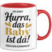 Baby Geburt Neue Eltern Tasse Geschenk Lustige Geschenkidee Spruch Das Baby Ist Da Rot Trendation
