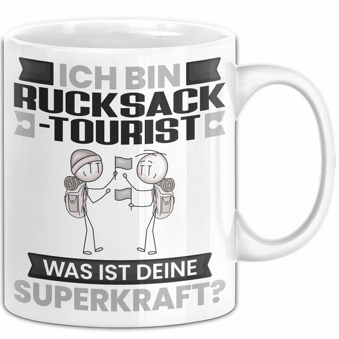 Rucksacktourist Tasse Geschenk für Rucksacktourist Geburtstag Lustiger Spruch Kaffee-Becher Was Ist Deine Superkraft Weiß Trendation