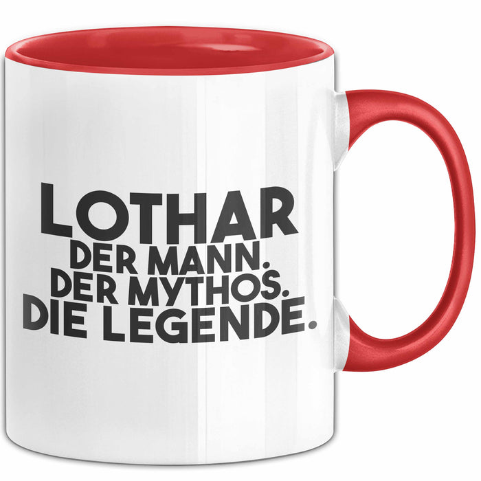 Lothar Tasse Lothar – Der Mann. Der Mythos. Die Legende. Geschenk
