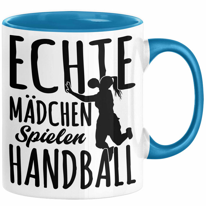 Mädchen Handball-Spielerin Tasse Geschenk Spruch Echte Mädchen Spielen Handball Geschenkidee Frauen Blau Trendation