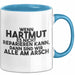 Hartmut Tasse Wenn Hartmut Nicht Repariert, Sind Wir Am Arsch Geschenk Blau Trendation