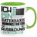 Datenbankadministrator Ausbildung Tasse Geschenk Ich Bin Datenbankadministrator In Der Ausbildung Ich Darf Das Geschenkidee Spruch Grün Trendation
