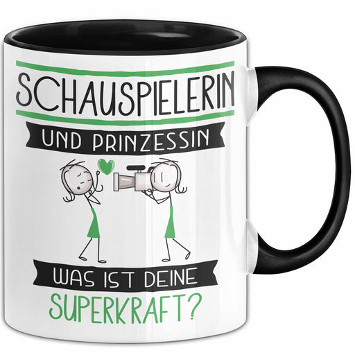 Schauspielerin Und Prinzessin Tasse Geschenk Für Eine Schauspielerin Geburtstag Was Ist Deine Superkraft Trendation