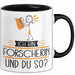 Forscherin Tasse Geschenk Ich Bin Forscherin Und Du So Geschenkidee Lustiger Spruch Becher Trendation