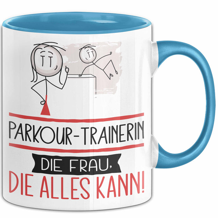 Parkour-Trainerin Geschenk Tasse Becher Die Frau Die Allen Kann Geschenkidee für eine Parkour-Trainerin Lustig Blau Trendation