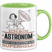 Astronom Geschenk Tasse Ich Bin Astronom Aber Sag Doch Einfach Superheld Lustige Geschenkdiee für Astronom Kaffee-Becher Grün Trendation