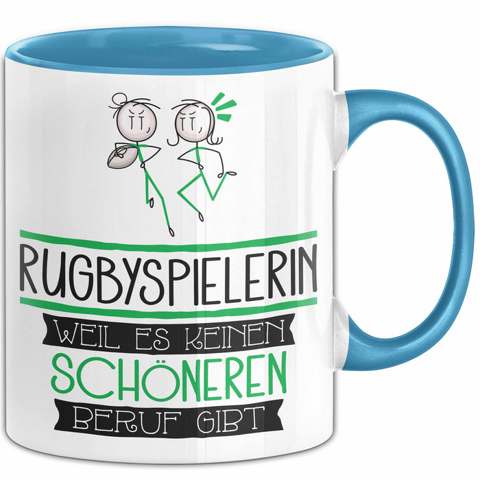 Rugbyspielerin Weil Es Keinen Schöneren Beruf Gibt Tasse Geschenk für Eine Rugbyspielerin Lustig Blau Trendation