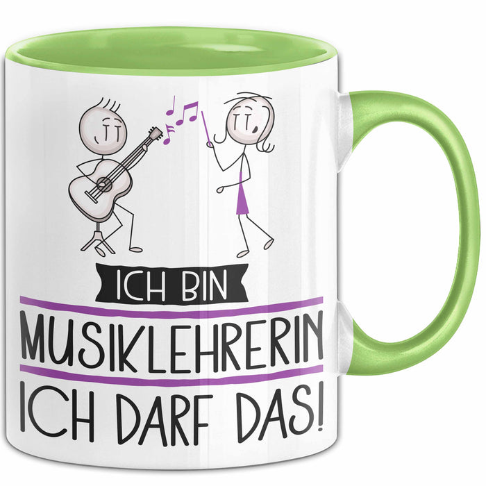 Geschenk für Musiklehrerin Tasse Lustige Geschenkidee Geburtstag Ich Bin Musiklehrerin Ich Darf Das Grün Trendation