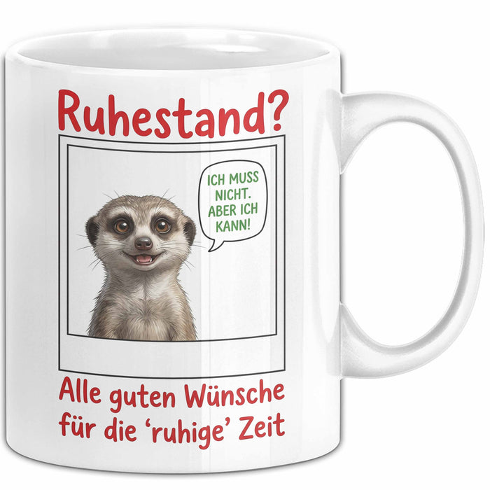 Rentner Pensionär Sarkasmus Tasse Geschenk Lustige Geschenkidee Spruch Ruhestand Weiß Trendation