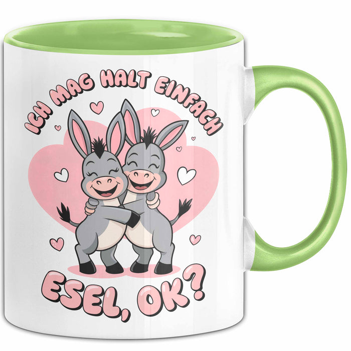 Valentinstag Esel Tasse Geschenk Lustige Geschenkidee Spruch Ich Mag Halt Einfach Esel Ok Grün Trendation