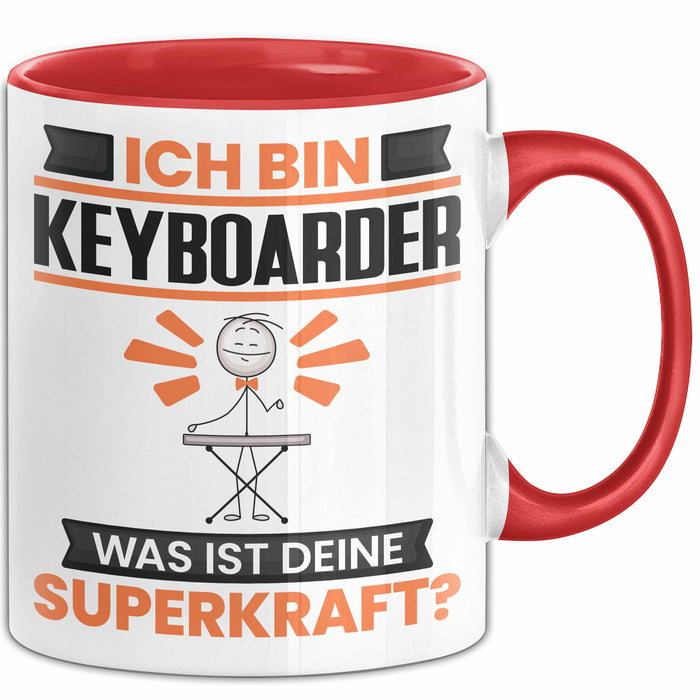 Keyboarder Tasse Geschenk für Keyboarder Geburtstag Lustiger Spruch Kaffee-Becher Was Ist Deine Superkraft Rot Trendation