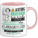 Klangkünstlerin Tasse Geschenk Lustiger Spruch Bitte Erheben Sie Sich Seine Majestät Die Klangkünstlerin Betritt Den Raum Rosa Trendation