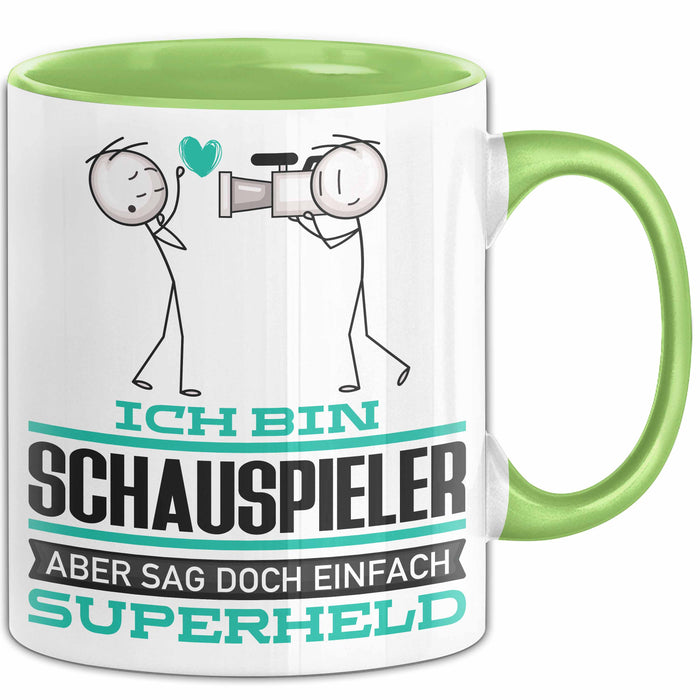 Schauspieler Geschenk Tasse Ich Bin Schauspieler Aber Sag Doch Einfach Superheld Lustige Geschenkdiee für Schauspieler Kaffee-Becher Grün Trendation