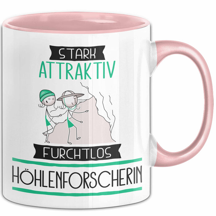 Höhlenforscherin Tasse Geschenk Becher Stark Attraktiv Furchtlos Höhlenforscherin Lustige Geschenkidee Rosa Trendation