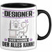 Designer Tasse Geschenk für Designer Der Mann Der Alles Kann Geschenkidee zum Geburtstag Schwarz Trendation