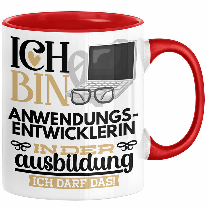 Anwendungsentwicklerin Ausbildung Start Geschenk Tasse Ich Bin Anwendungsentwicklerin In Der Ausbildung Ich Darf Das Kaffee-Becher Geschenkidee Rot Trendation