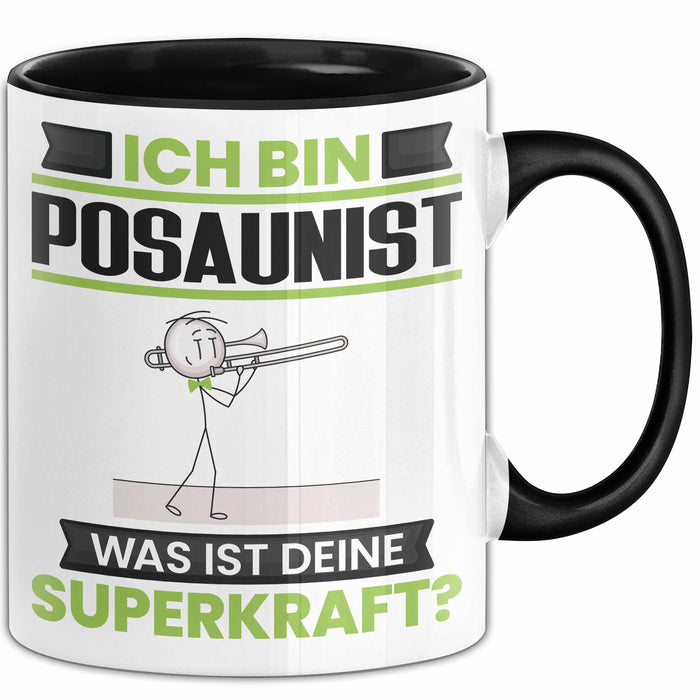 Posaunist Tasse Geschenk für Posaunist Geburtstag Lustiger Spruch Kaffee-Becher Was Ist Deine Superkraft Schwarz Trendation
