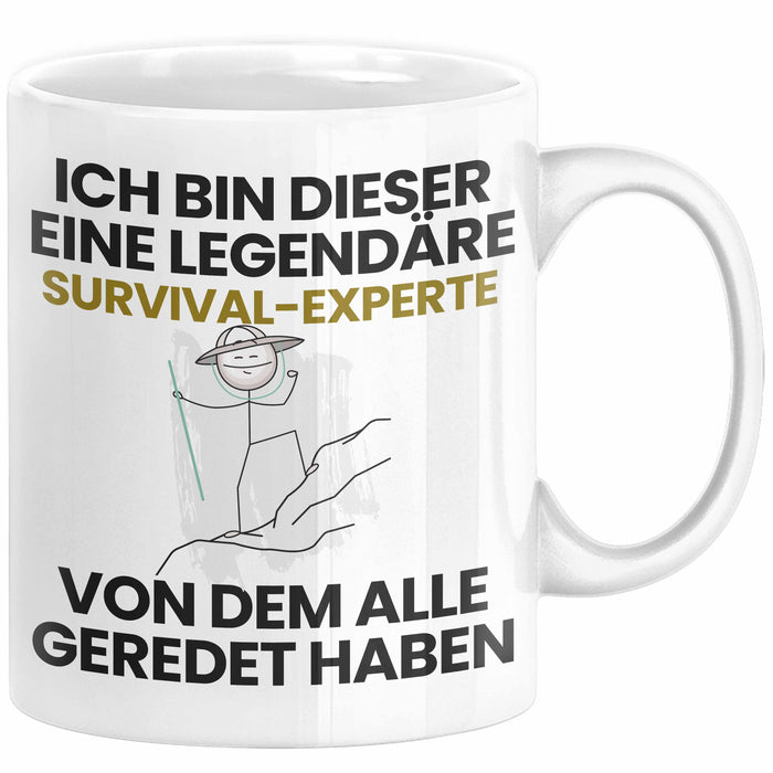 Survival-Experte Geschenk Tasse Lustige Geschenkidee Geburtstag für Survival-Experte Ich Bin Dieser Legendäre Survival-Experte Von Dem Alle Geredet Haben Kaffee-Becher Weiß Trendation