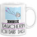 Geschenk für Taucherin Tasse Lustige Geschenkidee Geburtstag Ich Bin Taucherin Ich Darf Das Weiß Trendation